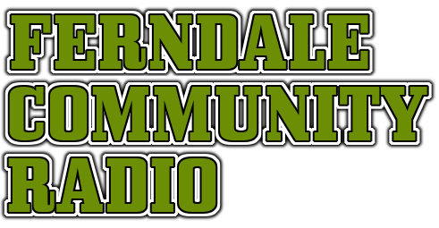 Ferndale Radio